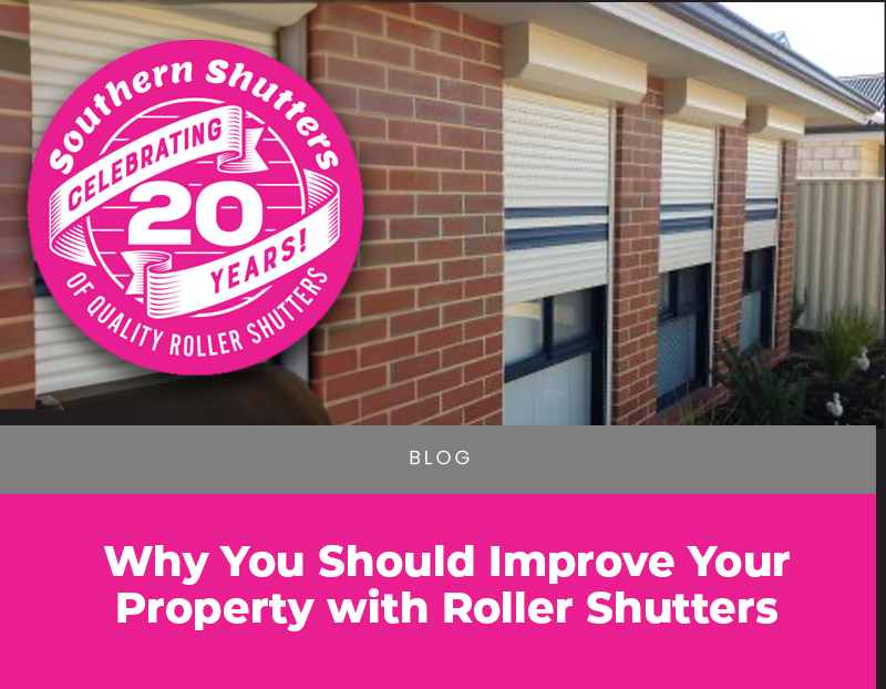 Why You Should Improve Your Property with Roller Shutters: Insights from the Best Roller Shutter Specialist in Kalgoorlie
